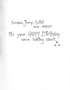 Tumble, jump, twist and shout card inside