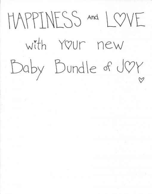 Happiness and Love with your new Baby Bundle of Joy card inside