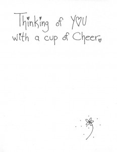 Thinking of you with a cup of cheer card inside