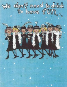 front of We don't need to drink to have fun card