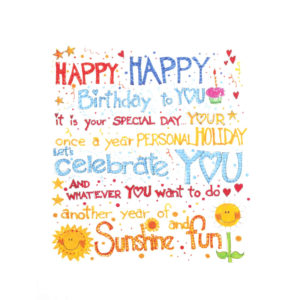 front of Happy Happy Birthday to YOU...Sunshine and fun card