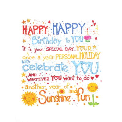 front of Happy Happy Birthday to YOU...Sunshine and fun card